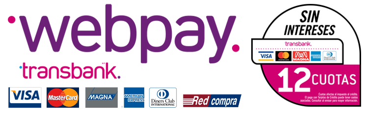 Webpay Transbank · Visa, Mastercard, Magna, American Express, Diners Club, Redcompra · 12 cuotas sin interés